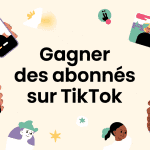 guide visuel comment avoir beaucoup d abonnés sur tik tok