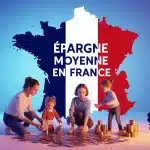 epargne moyenne en france famille carte regions